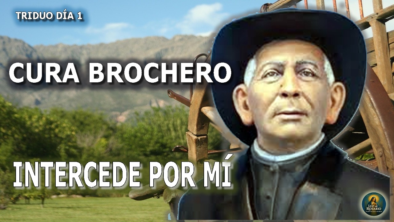 🙏Triduo al Santo Cura Brochero – ✝️Día 1 | 🙌Oración poderosa al Santo argentino 🙏