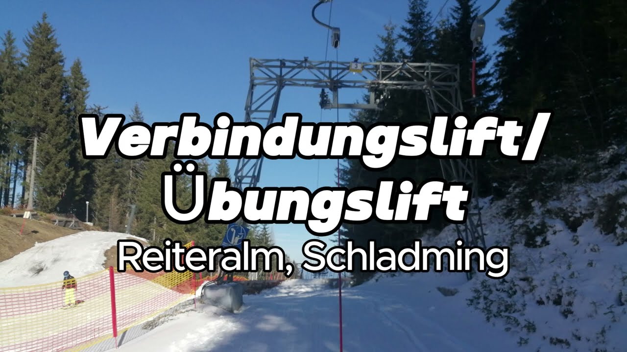 1SL Verbundungs-/ Übungslift - Reiteralm, Schladming | Swoboda Schlepplifte (2024)