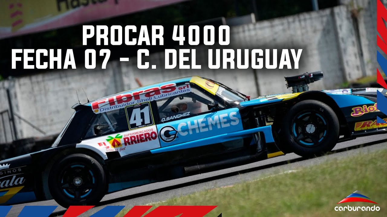 Procar 4000 | Finales (Fecha 07 - C. del Uruguay)