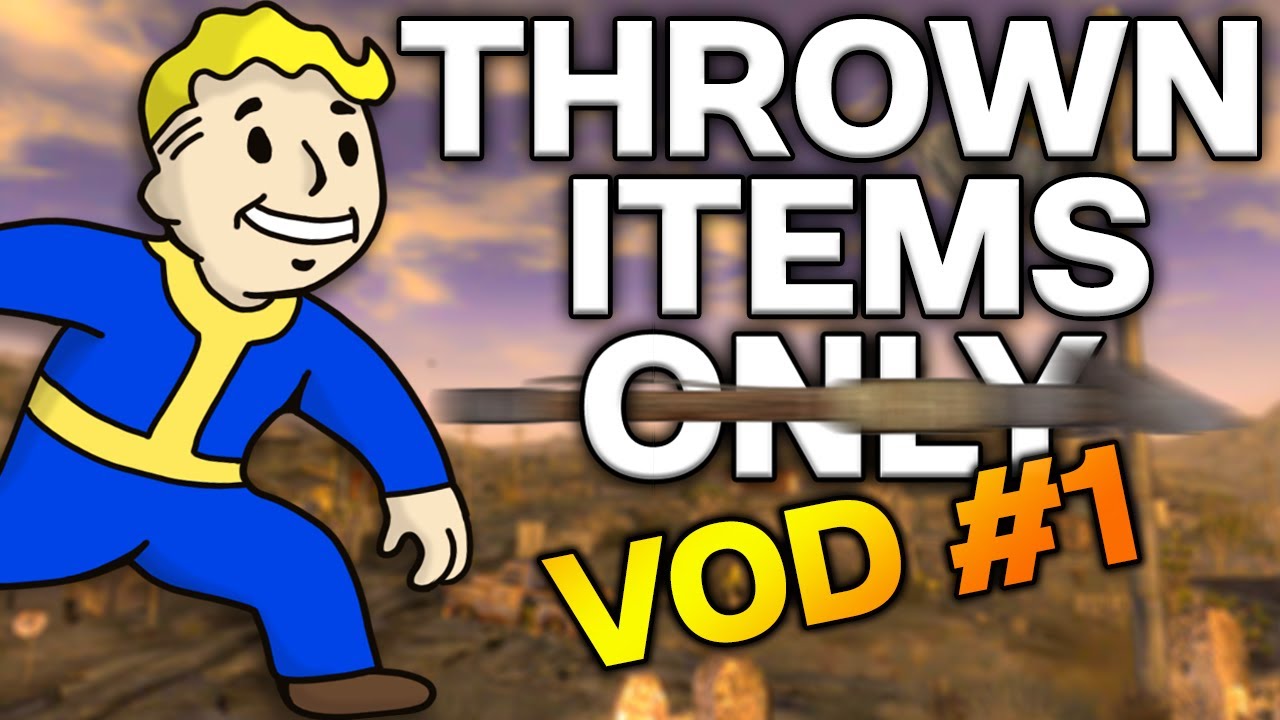 Fallout: New Vegas With Thrown Items Only - VOD 1
