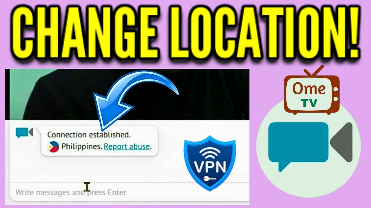 How to Change Location in Ome TV Chat Alternative | Use VPN in Ome TV Chat Alternative