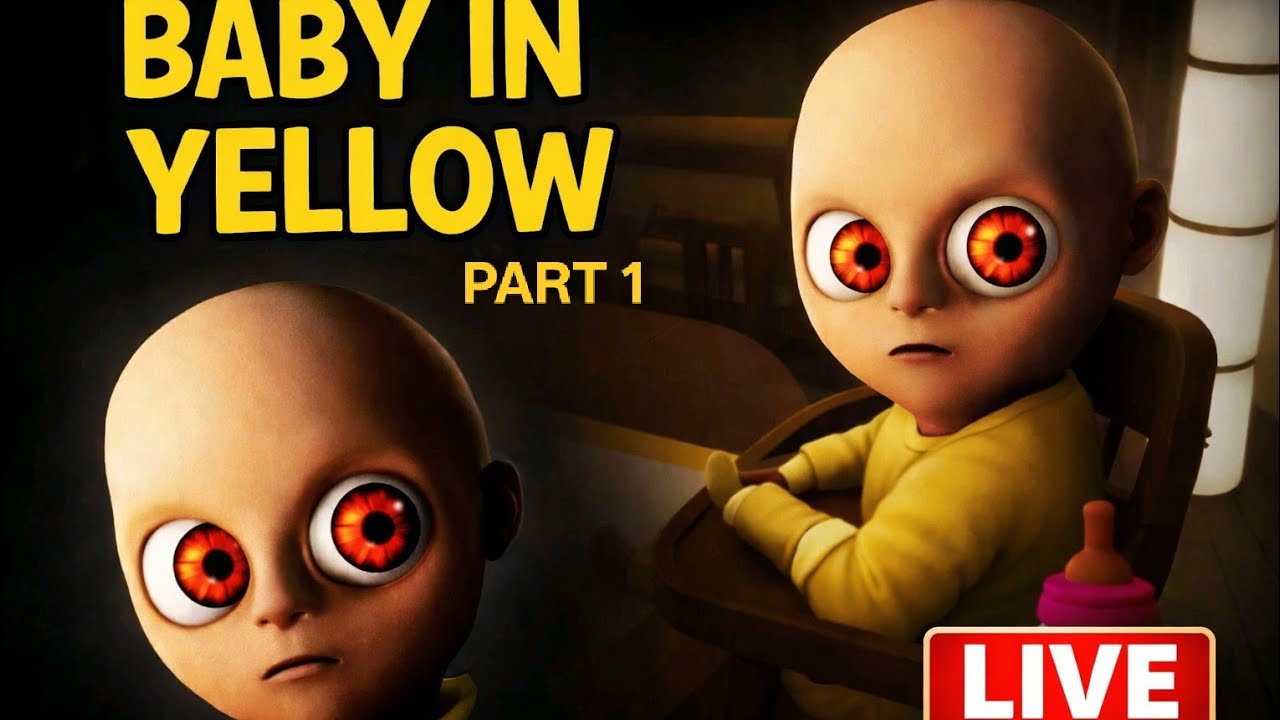 Part 1 😱 Baby In Yellow Live | Scary Baby Horror Gameplay 🔴 LIVE