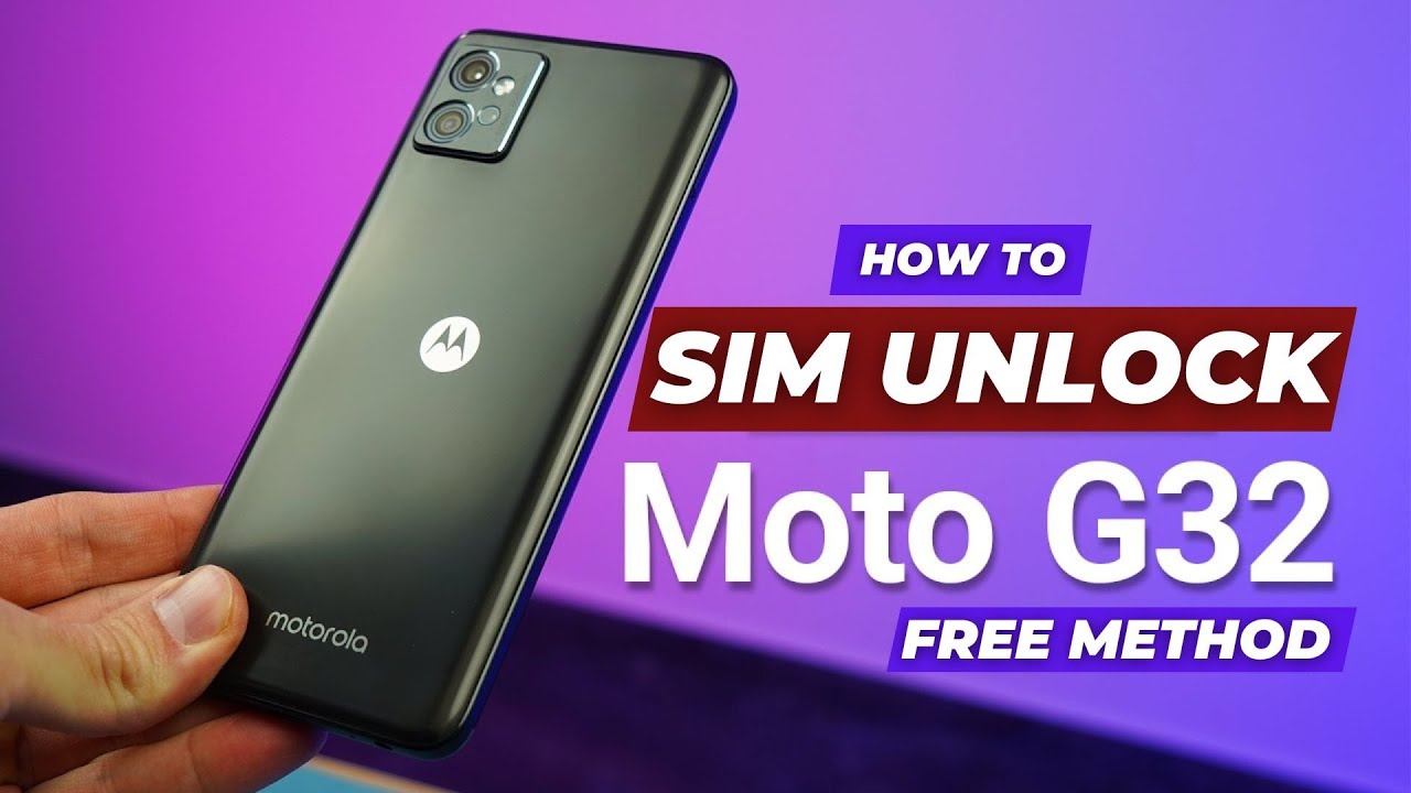 Motorola Moto G32 SIM Unlock &ndash; Carrier Unlock &ndash; Network Unlock Motorola G32