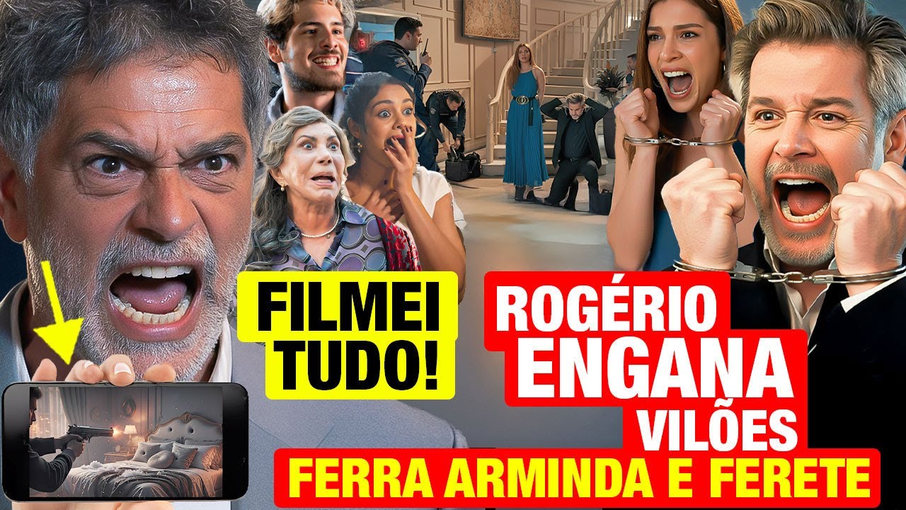 TRÊS GRAÇAS: ROGERIO REVELA PLANO GENIAL PRA SE VINGAR - RESUMO NOVELA TRÊS GRAÇAS