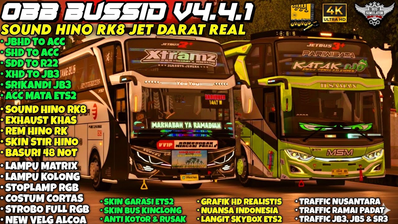 OBB BUSSID v4.4.1 Terbaru 🔥 Sound Hino RK8 Jet Darat Real | Ramadhan Vibes + Grafik Realistis