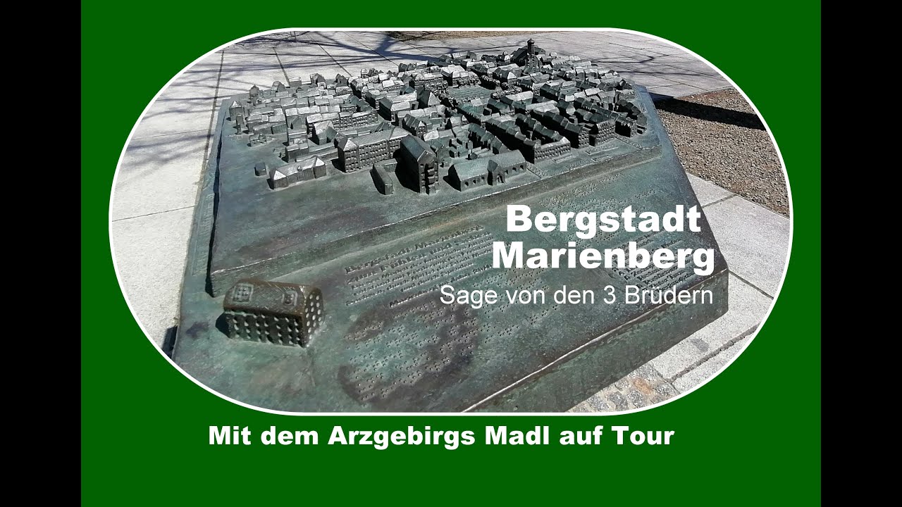 Bergstadt Marienberg 2021 Drei Brüder Höhe Erzgebirge