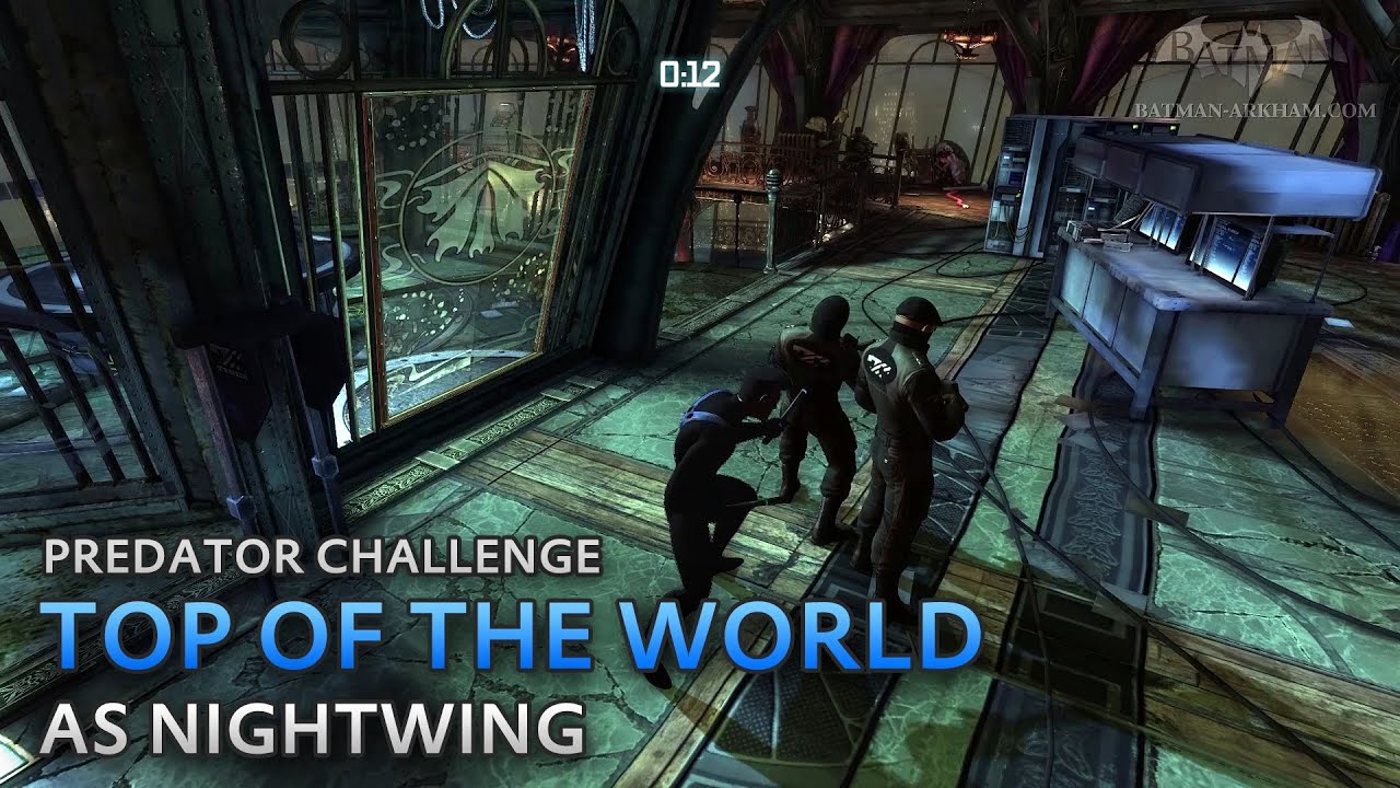 Batman: Arkham City - Top of the World [as Nightwing] - Predator Challenge