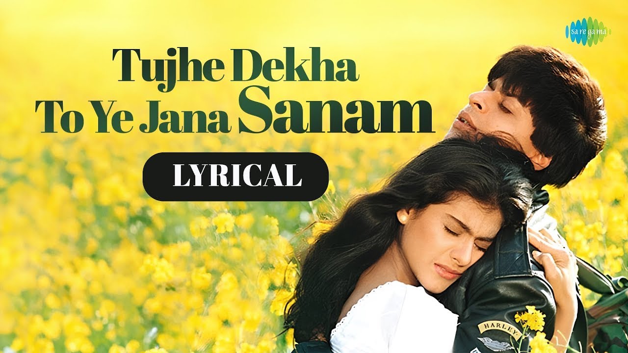 Tujhe Dekha To Ye Jana Sanam Full Song Lyrics | Anand Bakshi Masterpiece