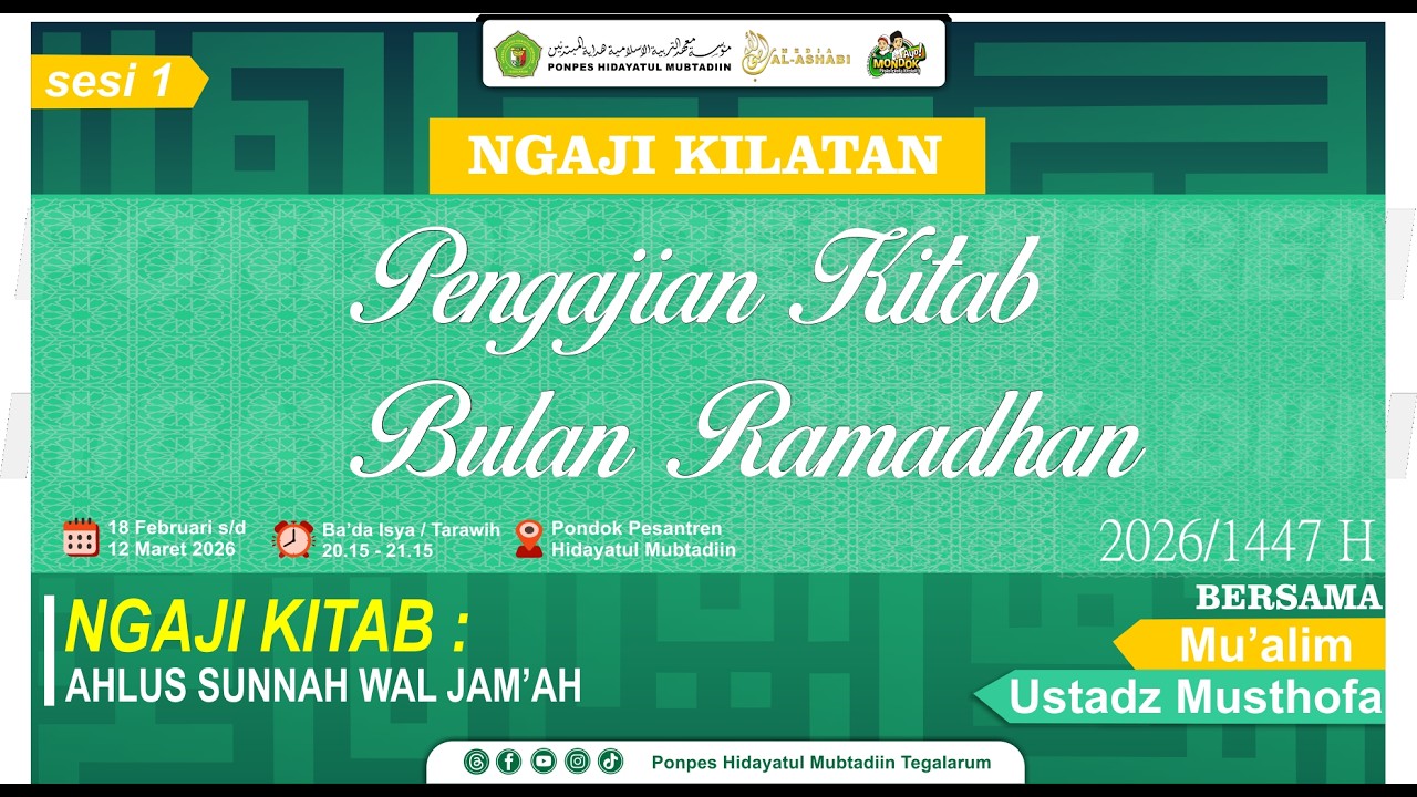 🔴LIVE -DAY 3 PENGAJIAN KITAB RAMADHAN 1447H PONDOK PESANTREN HIDAYATUL MUBTADIIN OLEH Ust. MUSTOFA