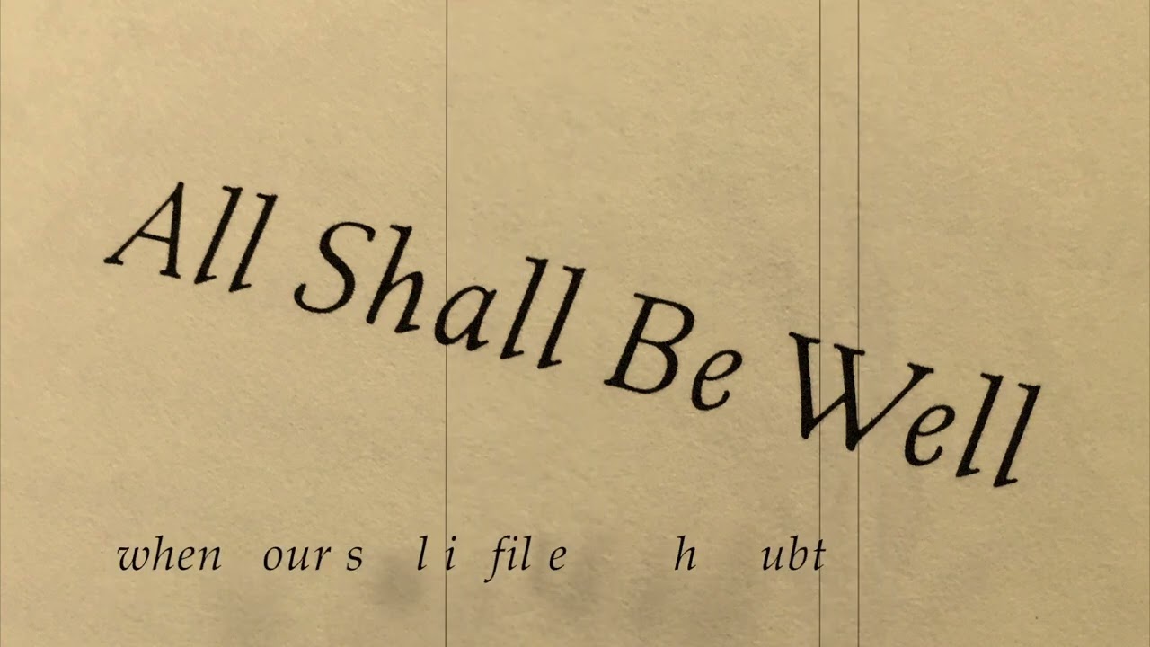 All Shall Be Well (featuring Evelyn Cormier) (Official Lyric Video)