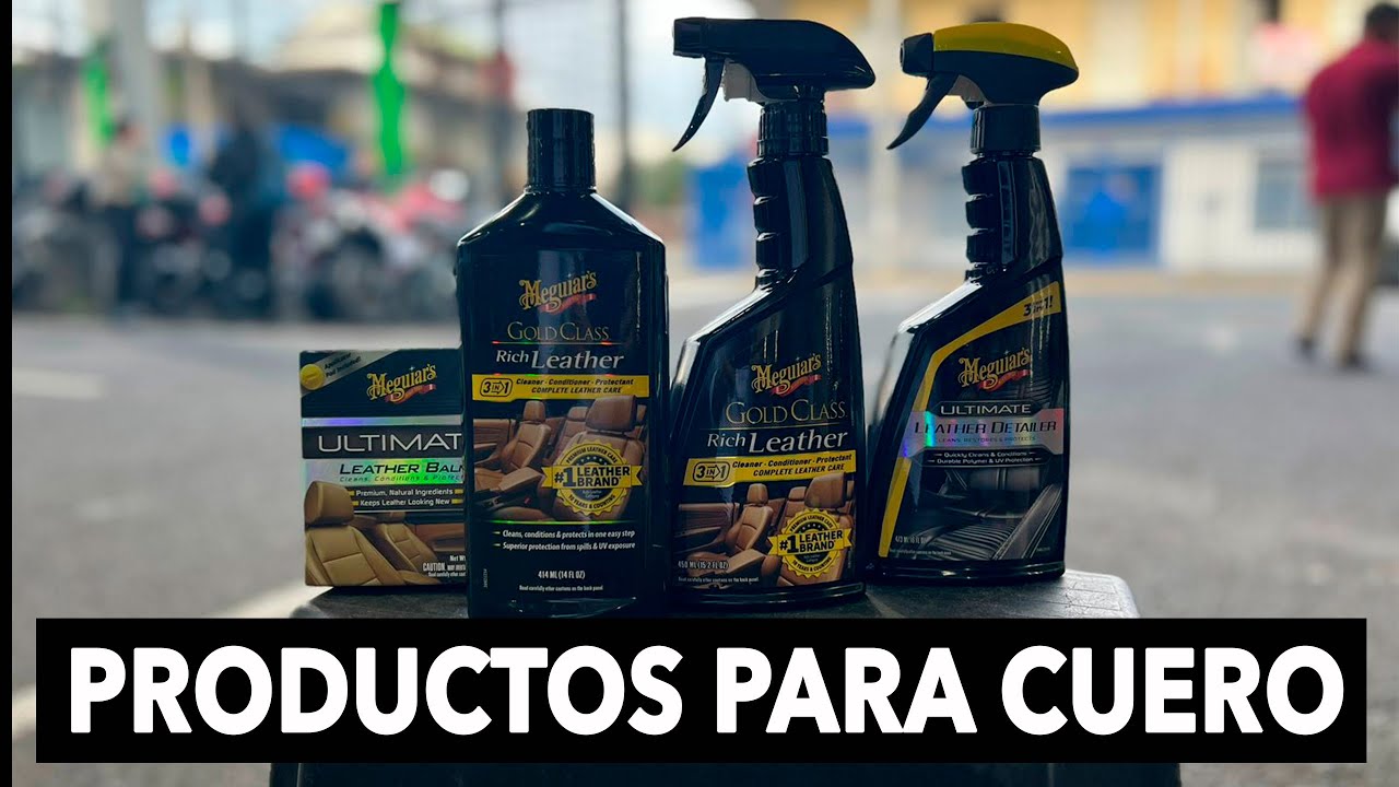 PRODUCTOS PARA CUERO MEGUIARS ¿CUÁL ES EL MEJOR PARA SU VEHÍCULO?