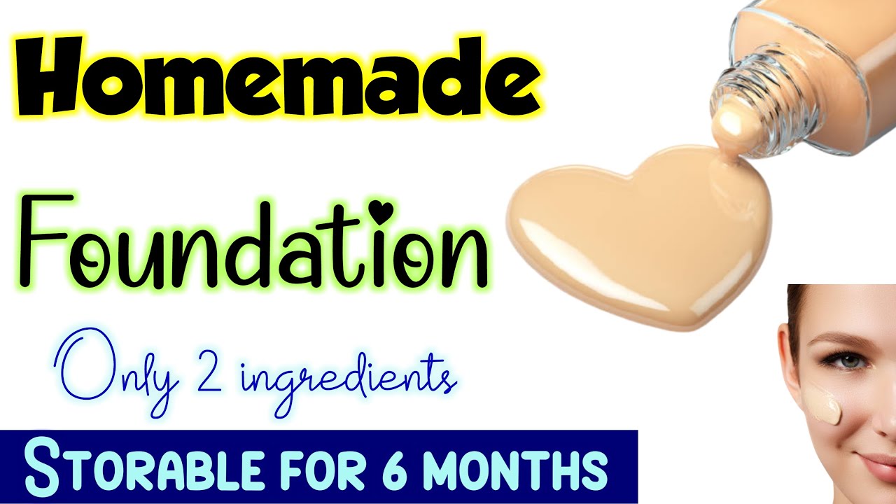 How To Make Foundation At Home | DIY Homemade Foundation