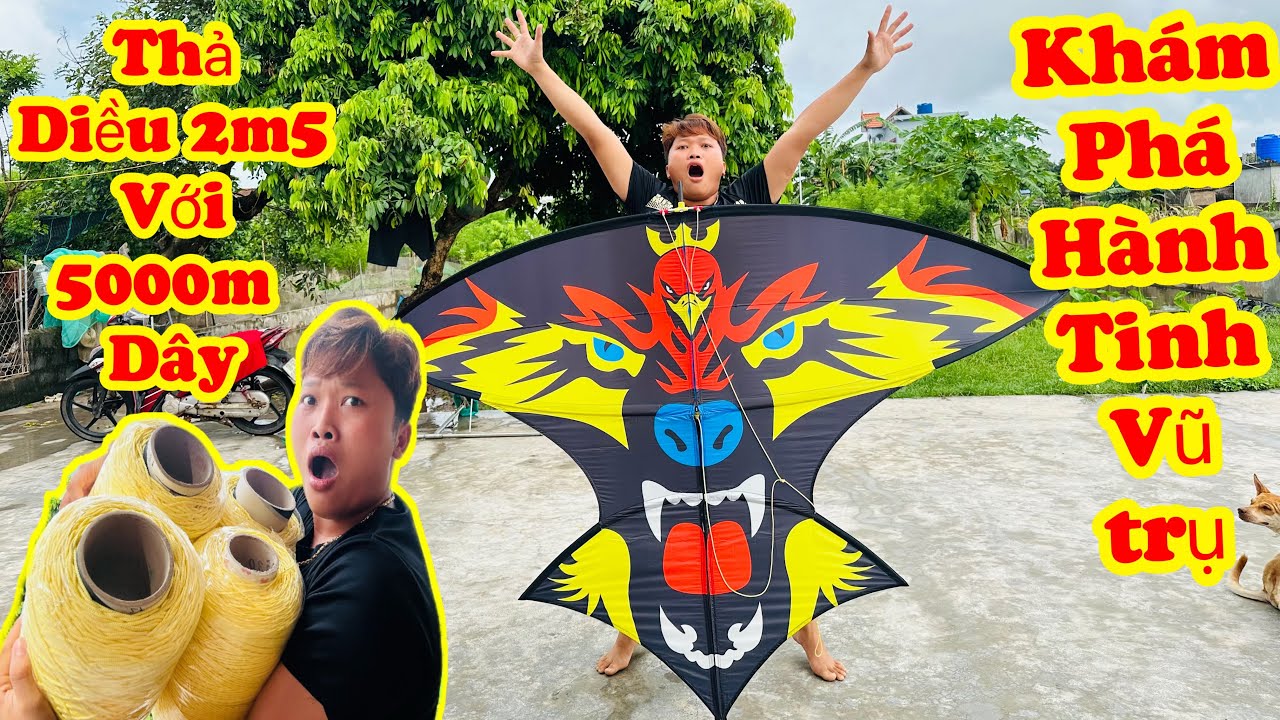 Kite Flying With 5000m Long String | Thả Diều 2m5 Bẹn Với 5000m D&acirc;y Kh&aacute;m Ph&aacute; Vũ Trụ