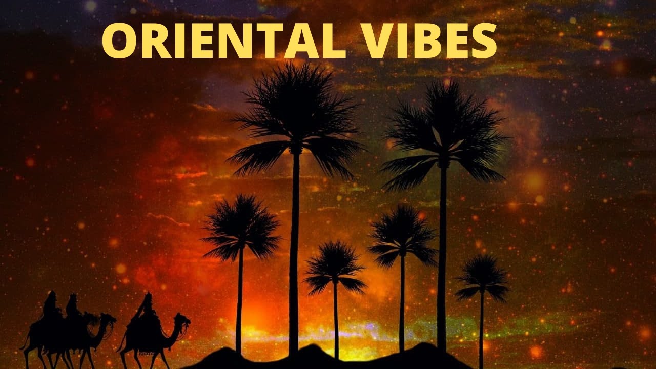 Oriental Vibes - Sphinks | Arab Flute | Carnet | Hang Drum | Positive Energy | Ambience | Arabian
