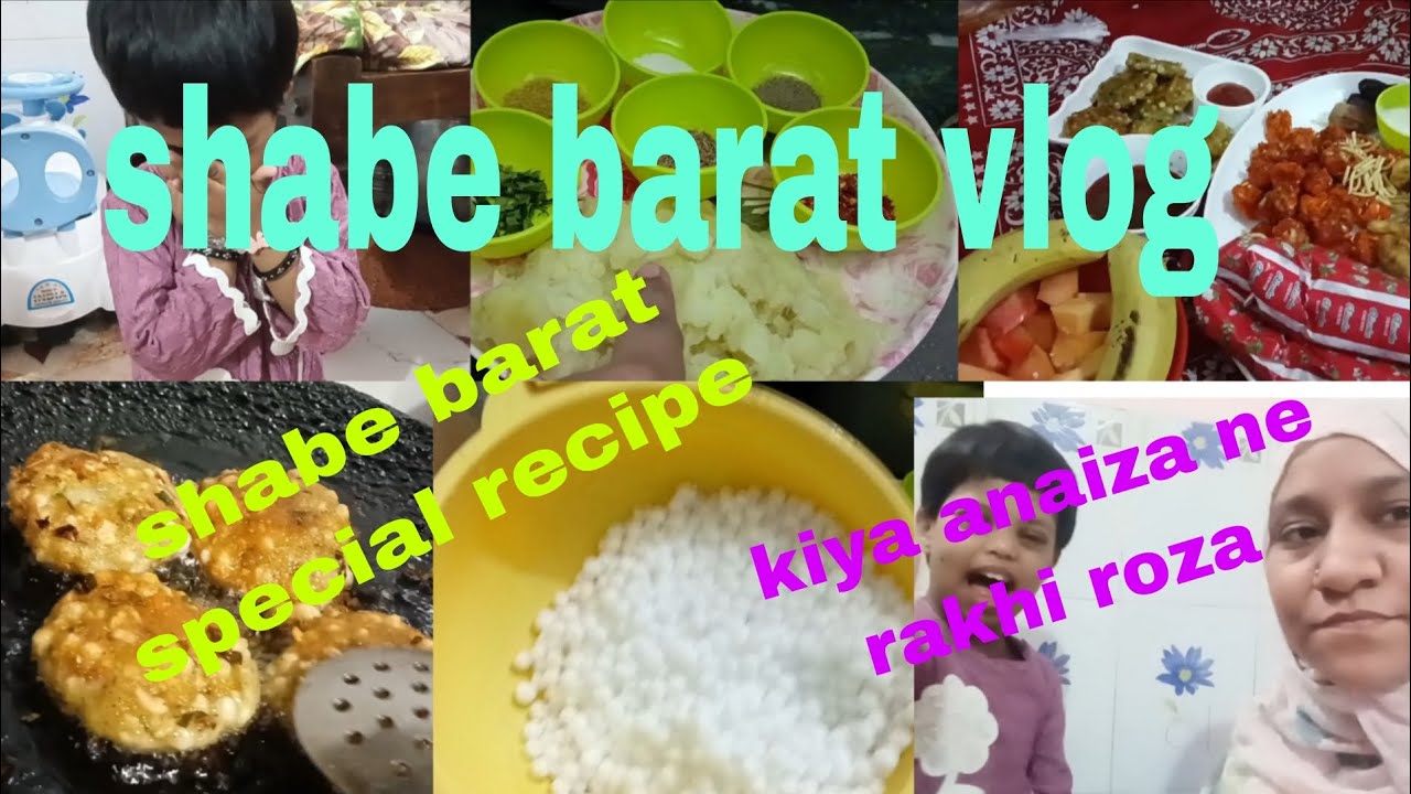 Shabe barat vlog❤️🤲#//sabudana recipe🤩😋#//kiya anaiza ne rakhi roza#//trending vlog