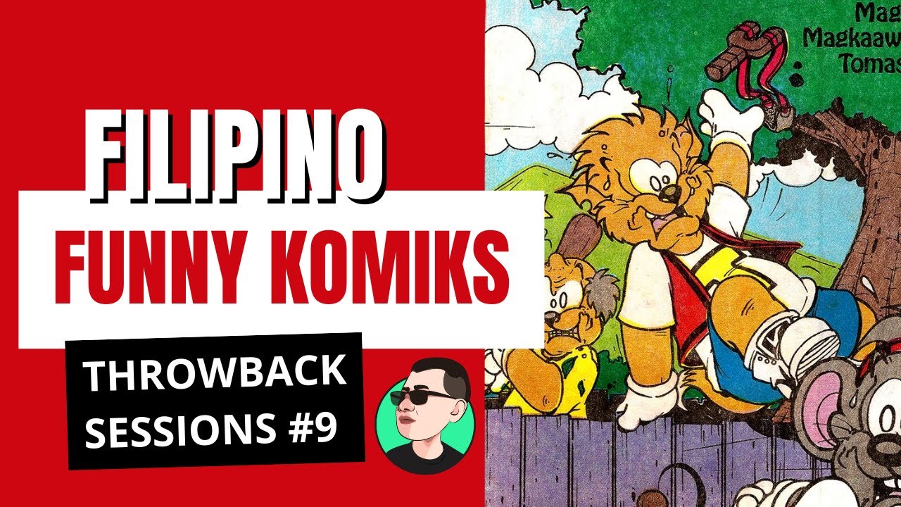 Man Behind the Lens VLOG #156: Throwback Sessions #9: Filipino Funny Komiks