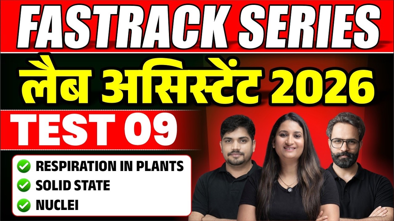 LAB ASSISTANT CLASSES 2026 | LAB ASSISTANT SCIENCE FASTRACK TEST - 09 SOLUTION | LAB ASSISTANT 2026
