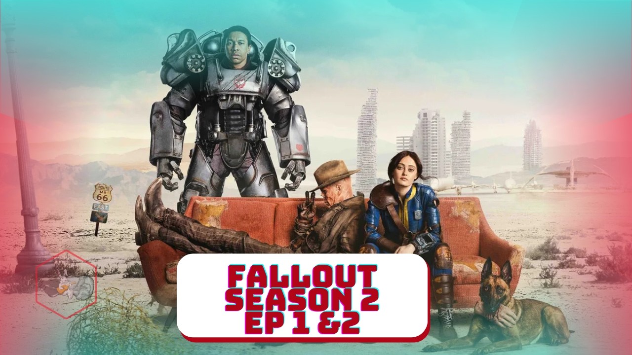 Fallout Season 2 Episodes 1 & 2 Review | The Wasteland Just Got Darker