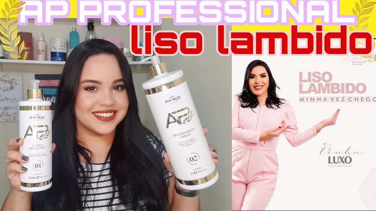 liso Lambido - Ana Paula Carvalho |AP PROFESSIONAL