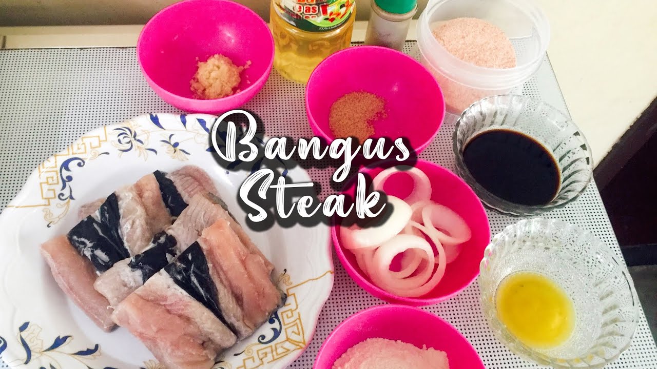 BANGUS STEAK || MY's KITCHEN PH