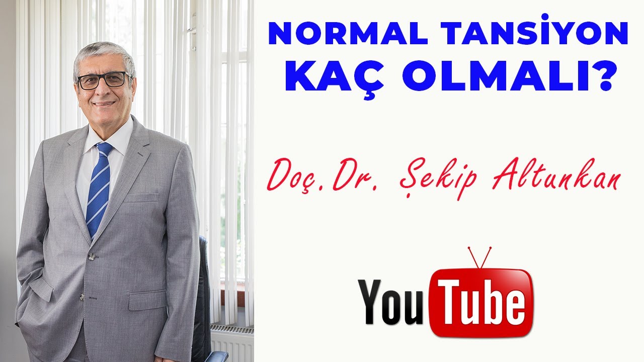Normal Tansiyon Kaç Olmalı? / Doç. Dr. Şekip Altunkan / 28.Bölüm / 4K
