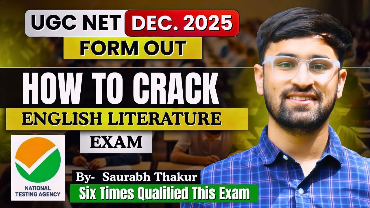 How to crack NTA UGC NET/JRF December, 2025 Exam in English Literature || Strategy || Forms Open