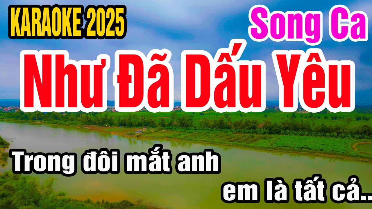 Karaoke Như Đã Dấu Yêu Song Ca Nhạc Sống gia huy beat