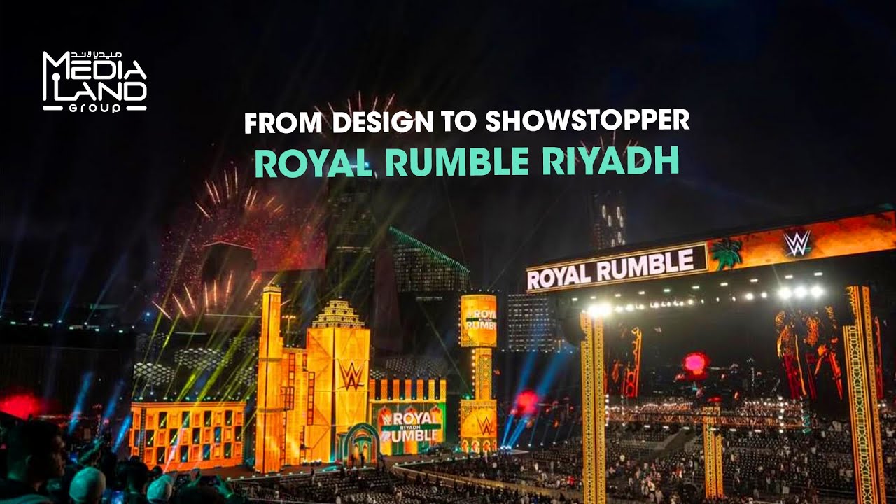 WWE Royal Rumble – Riyadh | Media Land Group