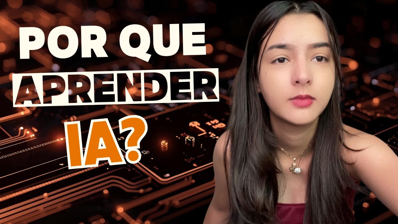 O motivo REAL pra você começar a estudar IA hoje