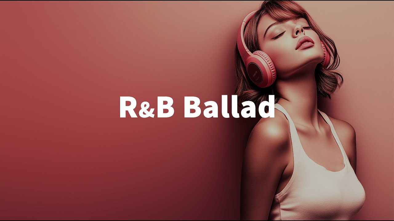 R&B Ballad 🌙 This song... makes my heart cry. | Chill & Relaxing Songs