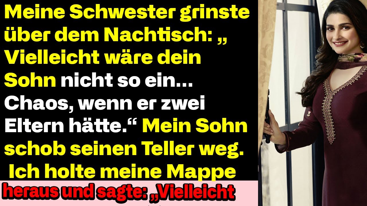 Meine Schwester grinste beim Dessert: „Vielleicht wäre dein Sohn nicht so ein Chaos,