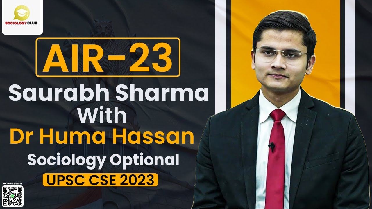 AIR-23 UPSC Topper Saurabh Sharma with Dr. Huma Hassan | Sociology Optional | Result UPSC CSE 2023
