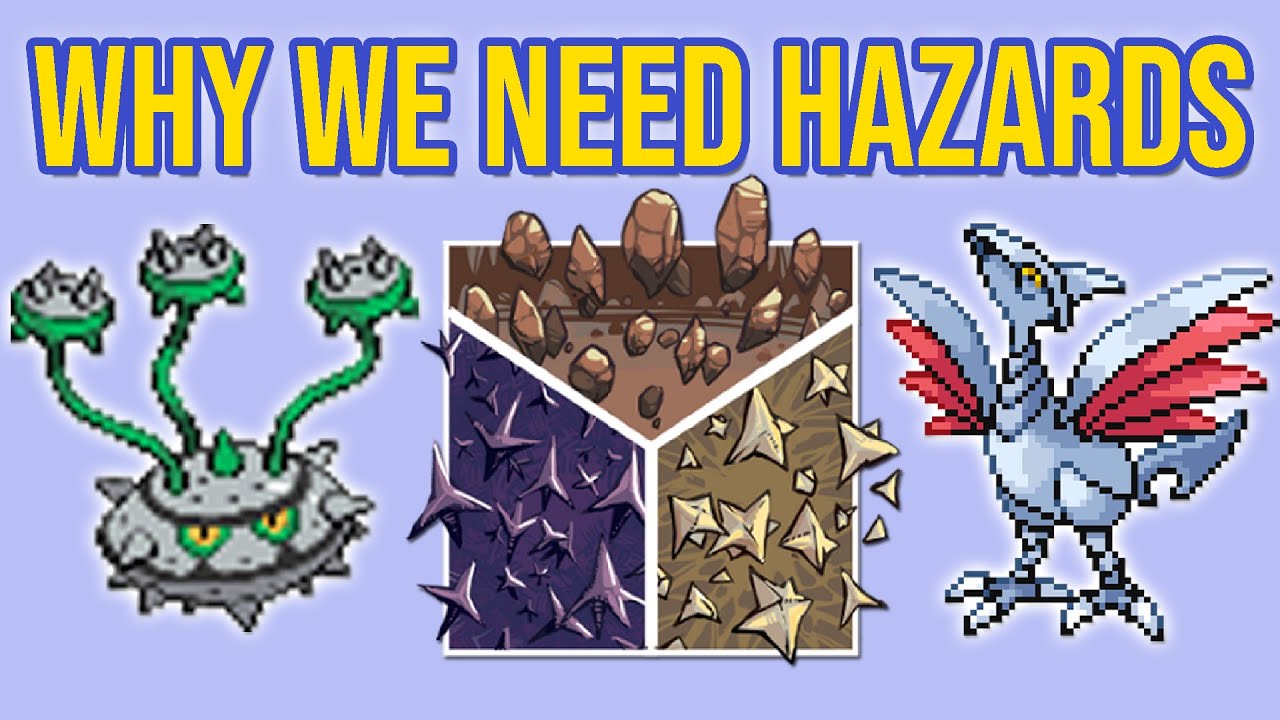 Why we need Hazards in Competitive Pokemon