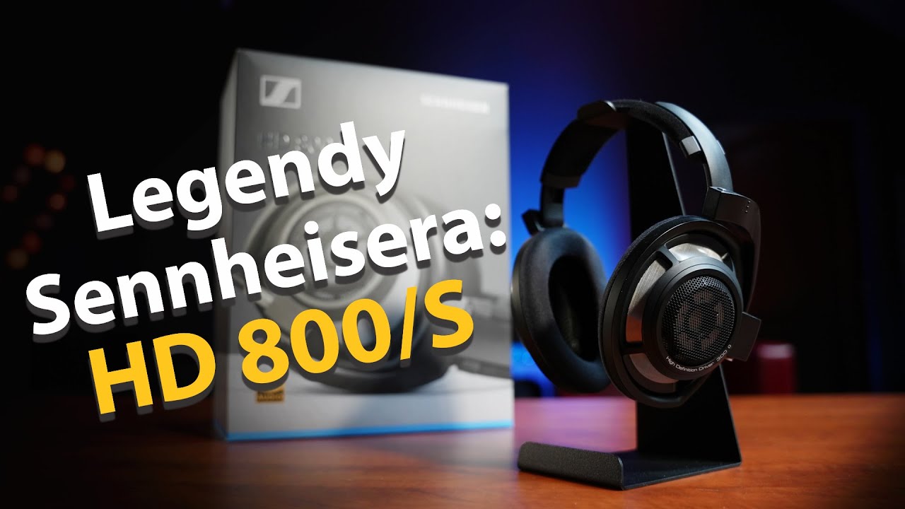 Legendy Sennheisera:  HD 800S