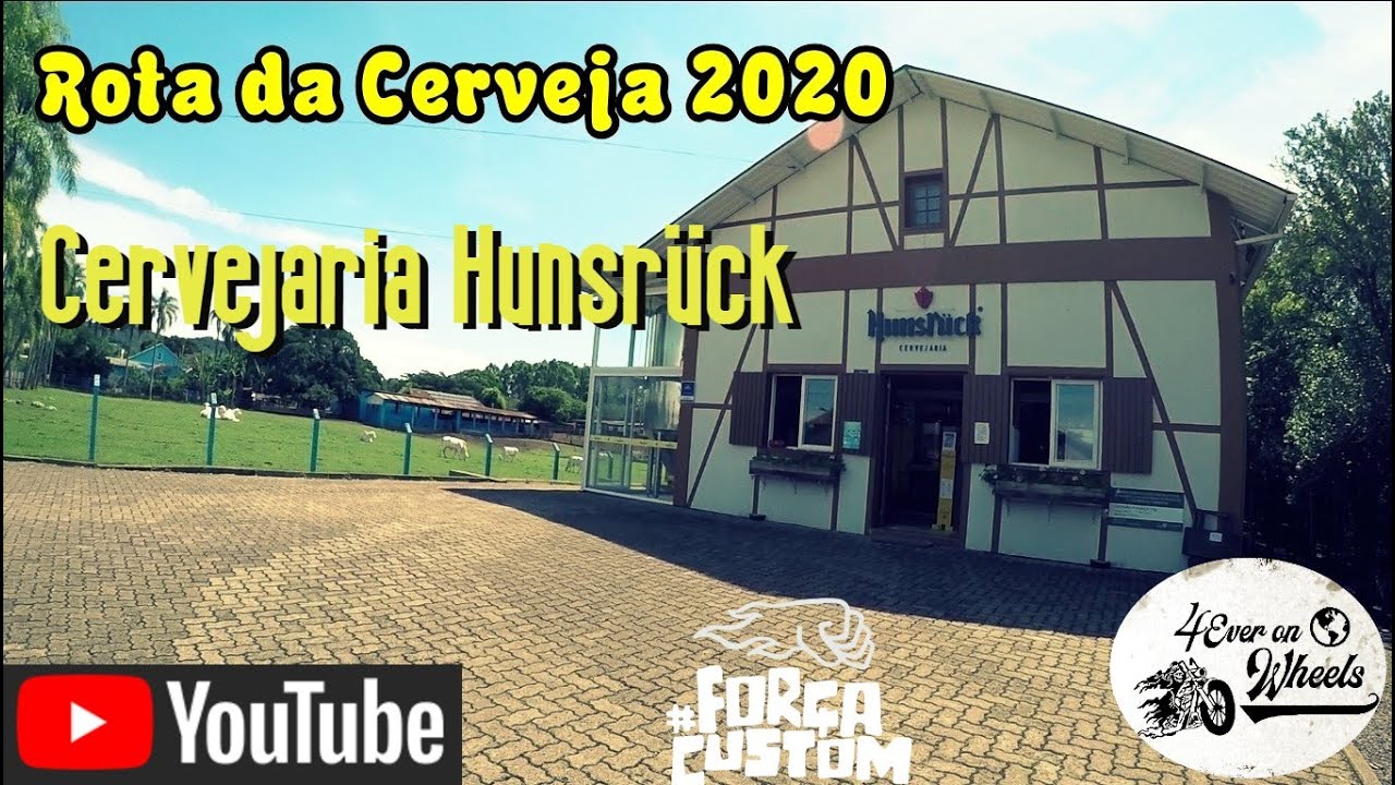 ROTA DA CERVEJA 2020 CERVEJARIA HUNSR&Uuml;CK  #04