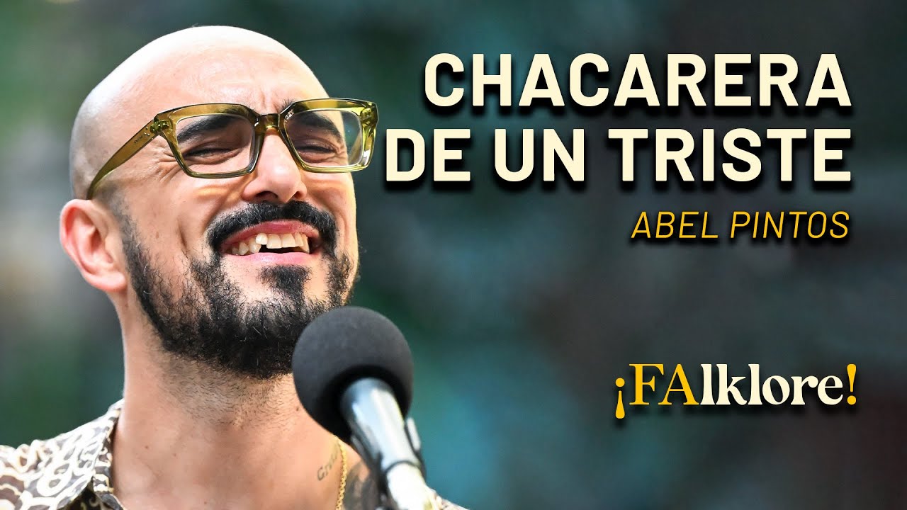 Chacarera de un triste - Abel Pintos | Sesiones ¡FAlklore!