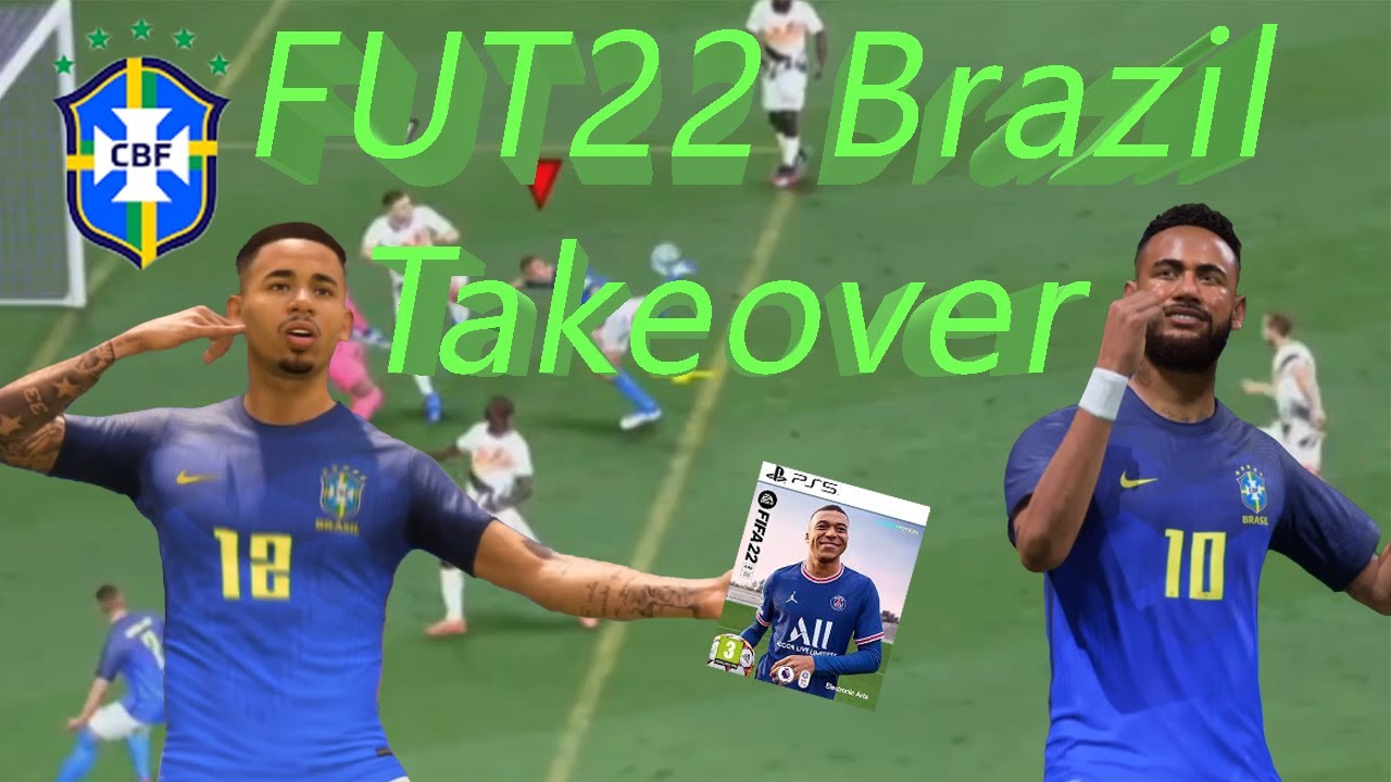 FUT22 Brazil Takeover