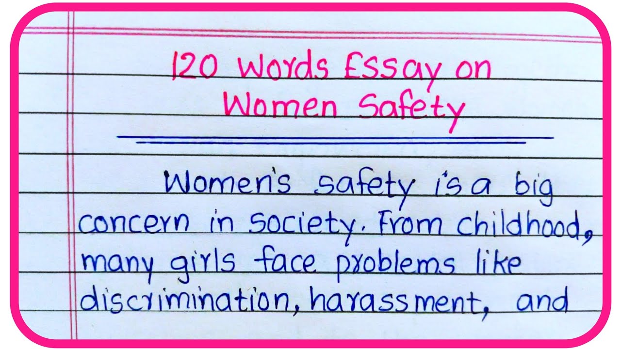 Women Safety Essay in English |Essay on Women Safety |Write About Women Safety |Women Safety Speech