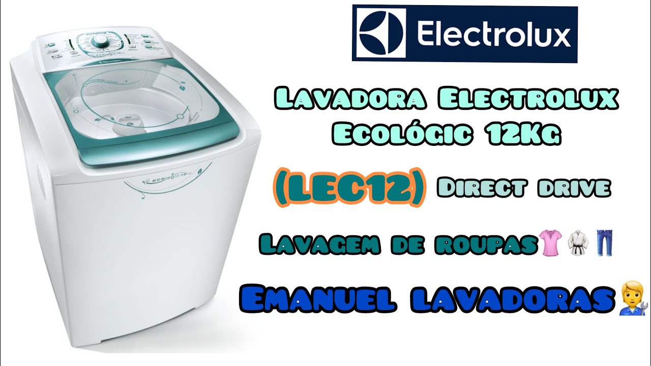 Lavadora Electrolux ecológic 12Kg (LEC12)￼ DIRECT DRIVE