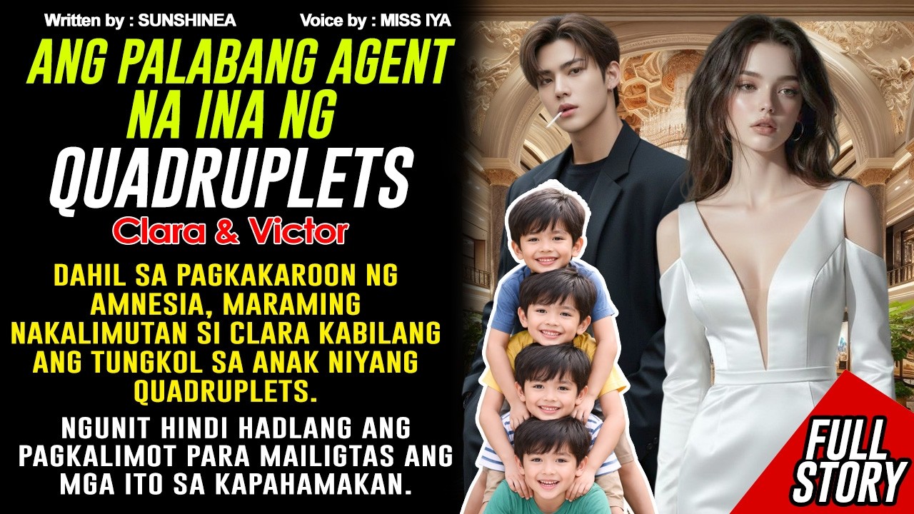 ANG PALABANG AGENT AT ANG KANING QUADRUPLETS |FULL STORY 