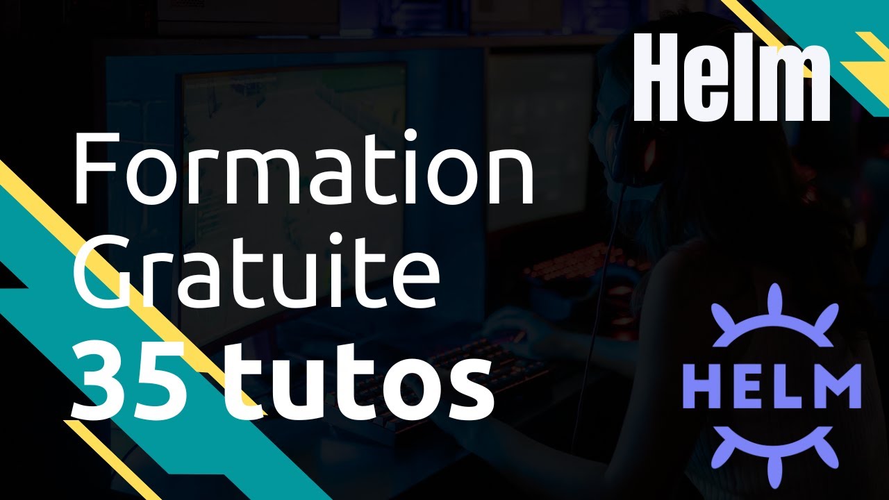 Formation Helm : le sommaire