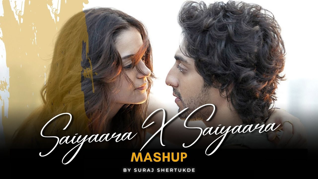 Saiyaara x Saiyaara | Suraj Shertukde | Arijit Singh | Salman Khan