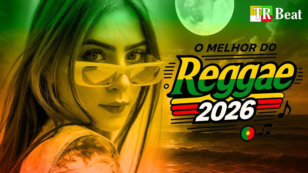🔥🌴 REGGAE REMIX INTERNACIONAL 2026 | MELÔ DE AMÁLIA | REGGAE ATUALIZADO | LINDO REGGAE 🎶💚