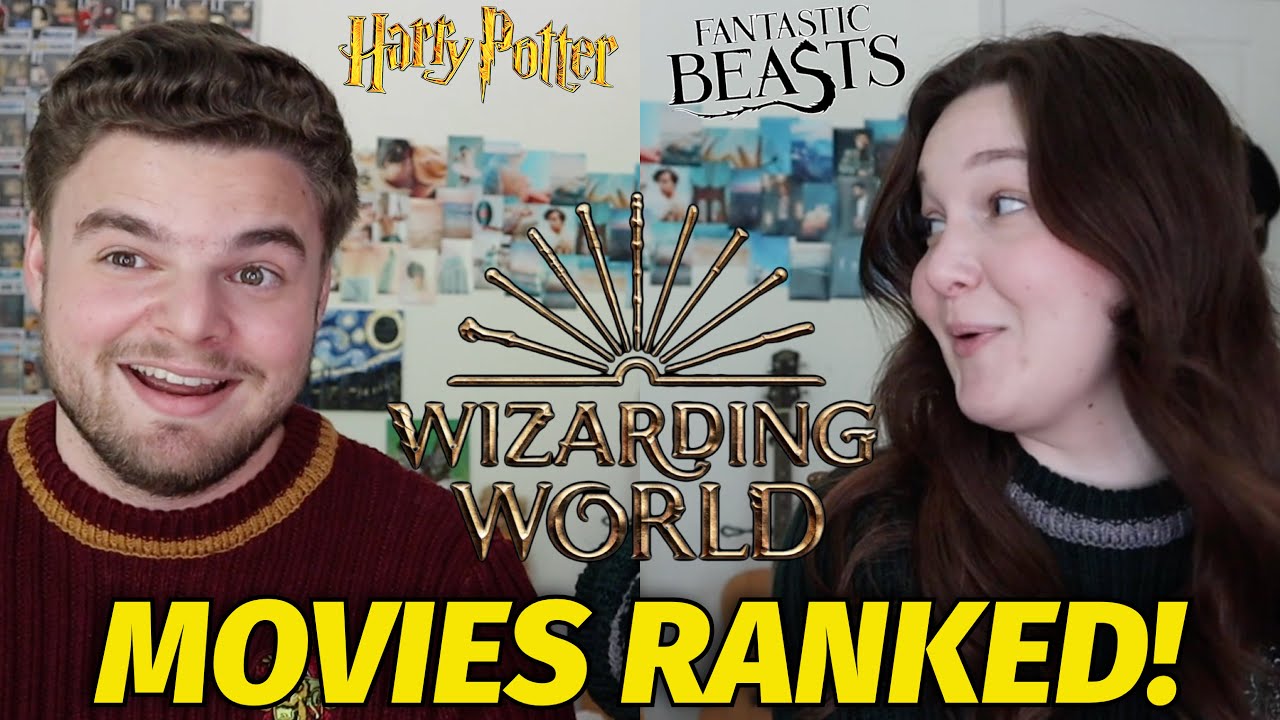 All 11 Wizarding World Movies Ranked! (w/ Fantastic Beasts: The Secrets of Dumbledore)