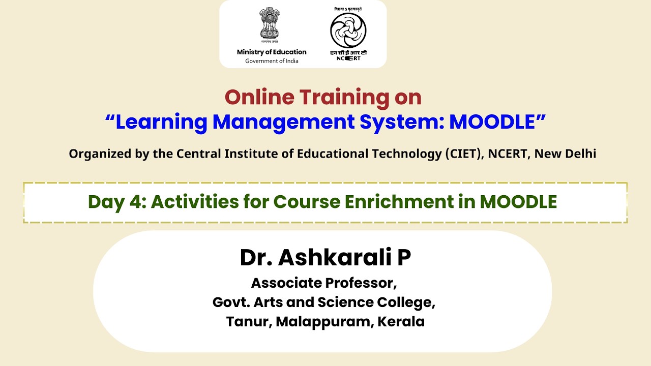 Day 4: Activities for Course Enrichment in MOODLE