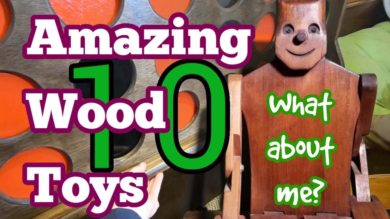 10 удивительных деревянных игрушек и происхождение Вудро!