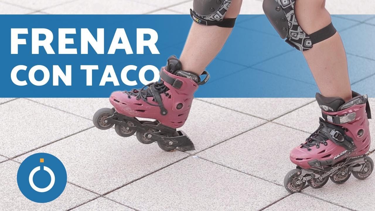 ¿Cómo FRENAR con PATINES EN LÍNEA? ✋ Aprende a Frenar BIEN con TACO