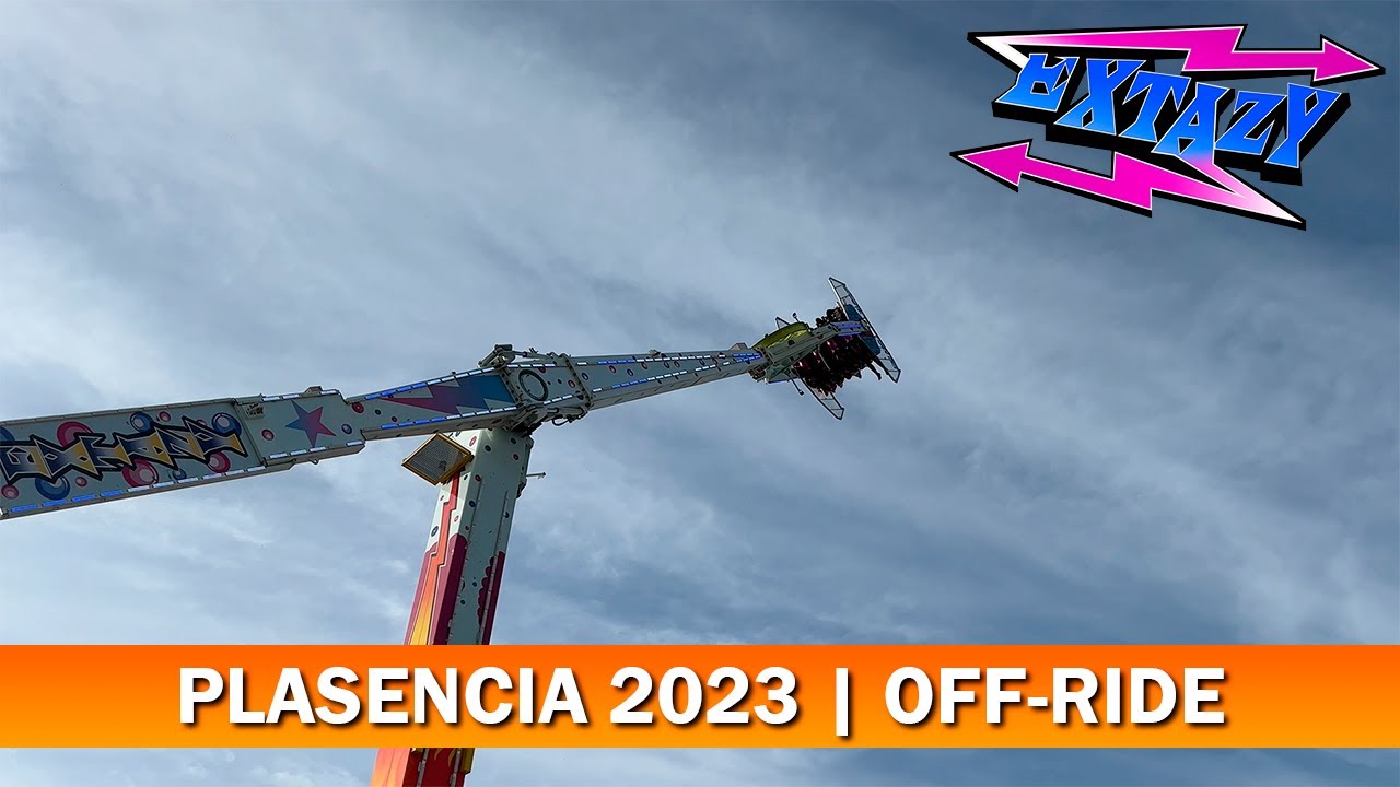 EXTAZY | OFF-RIDE | Plasencia 2023 - Ferias A TOPE