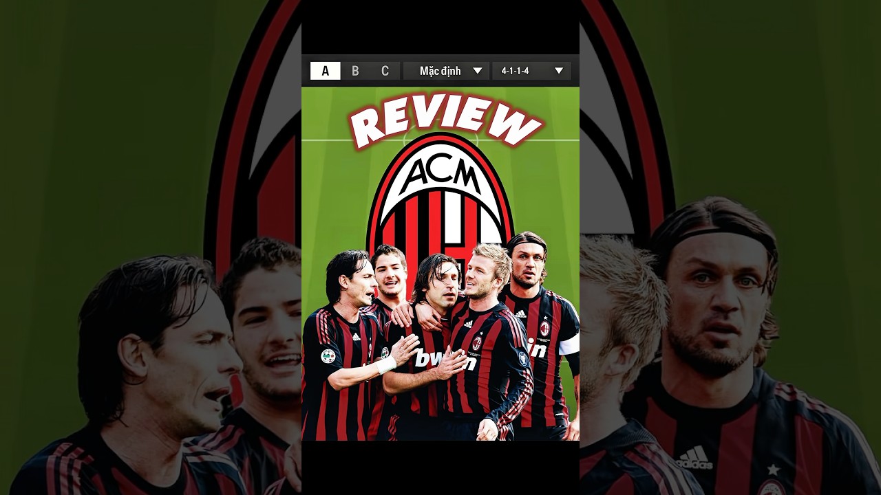Review Team Ac Milan thiện chiến của qu&yacute; &ocirc;ng Mạnh H&ugrave;ng #fconline #fifamobile #fo4 #fifa #fo #shopfc