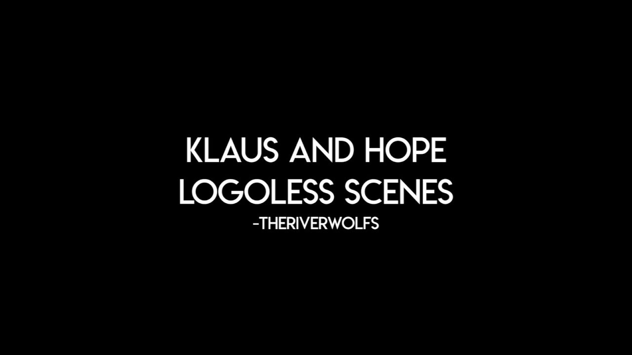 1080p Klaus and Hope  logoless scenes